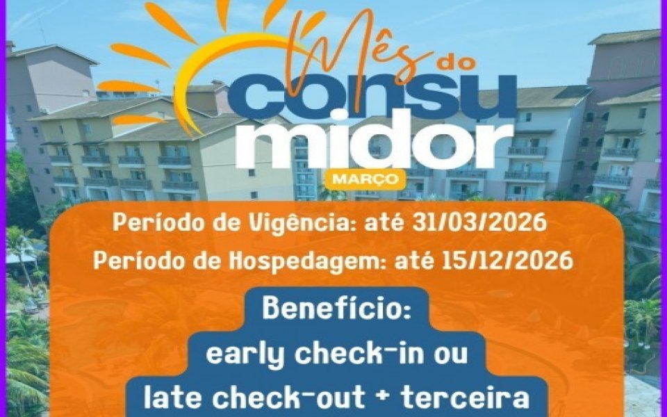 Mês do Consumidor Thermas de Olímpia Resort